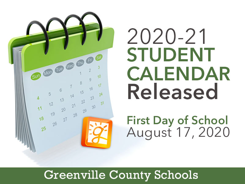 greenville county schools calendar 2021 Greenville County Schools Releases 2020 21 Student Calendar greenville county schools calendar 2021