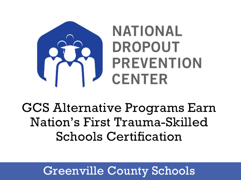 GCS Alternative Programs Earn Nation’s First TraumaSkilled Schools