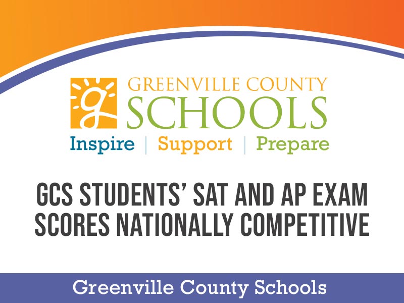 Greenville County Schools students’ SAT and AP exam scores nationally competitive