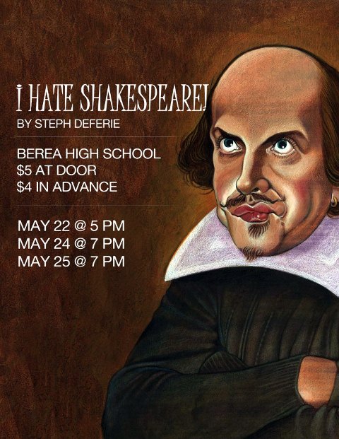 Berea High Presents I Hate Shakespeare! - Click to enlarge