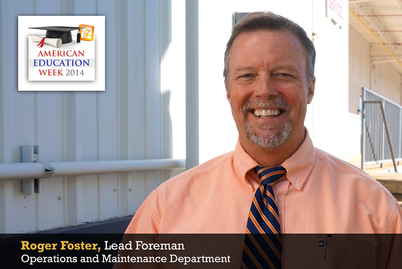 Roger Foster, Lead Foreman, Operations and Maintenance Department