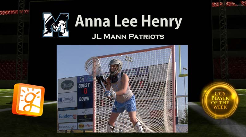 Anna Lee Henry, JL Mann Lacrosse