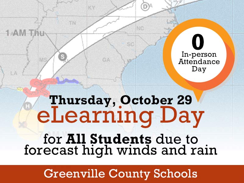 Thursday, October 29 eLearning Day for all students due to forcast of high winds and rain.