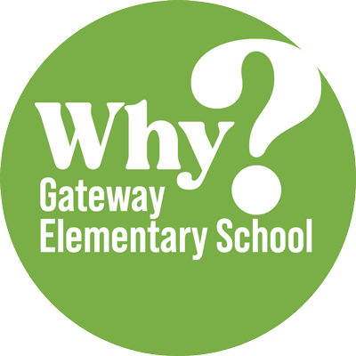 Why Gateway Elementary