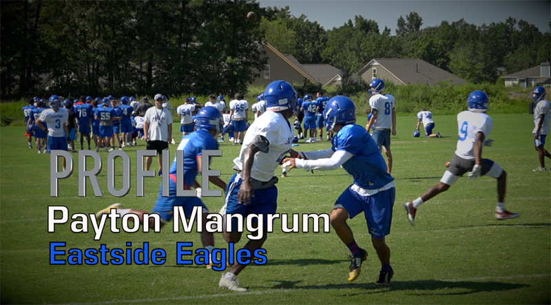 Profile: Payton Mangrum, Eastside Eagles