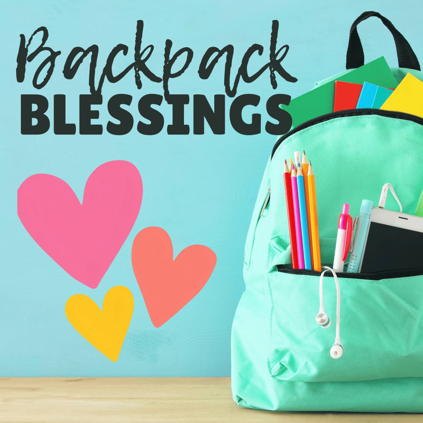 Backpack Blessings