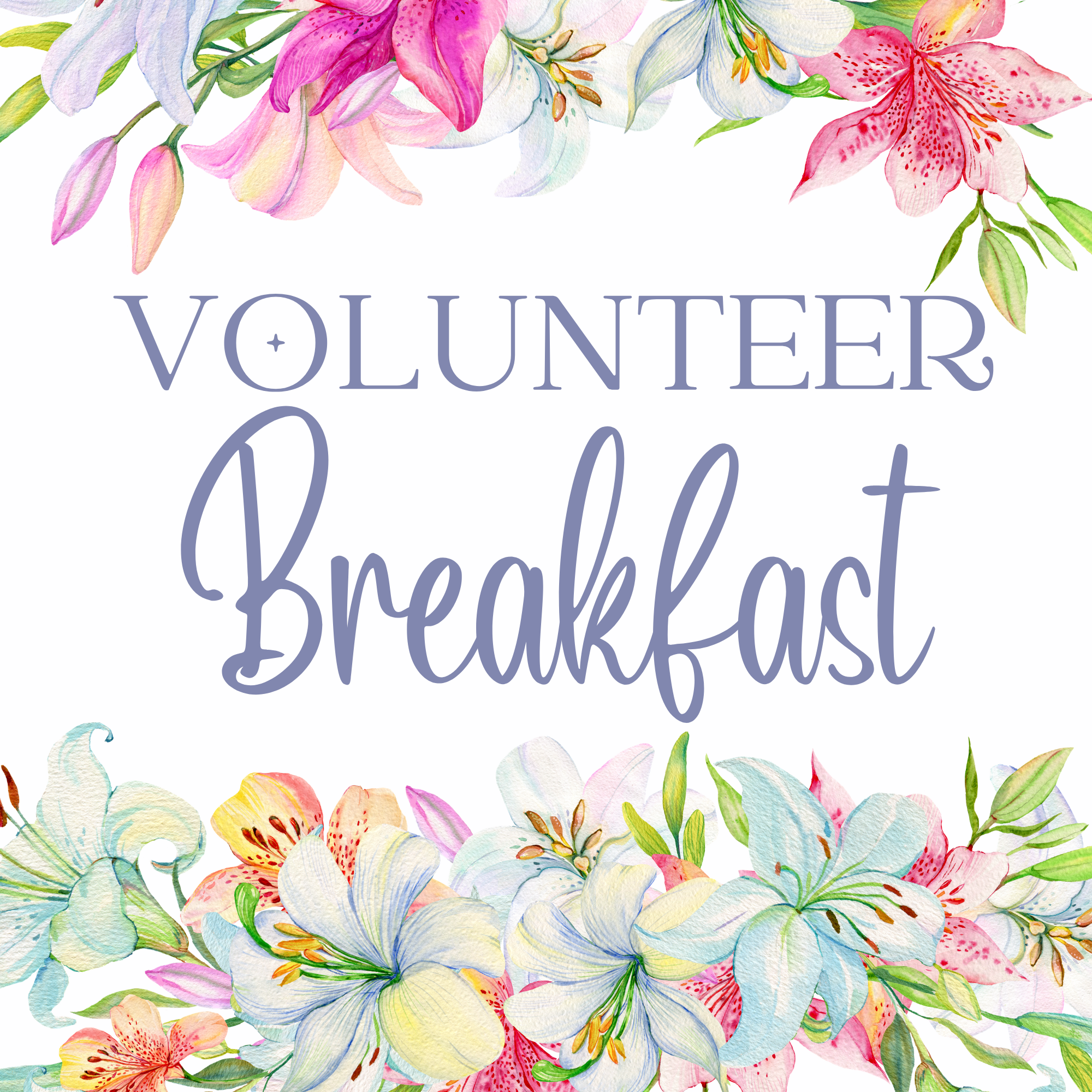 Volunteer Breakfast