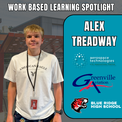 Alex Treadway Work Based Learning Greenville Aviation Blue Ridge High School