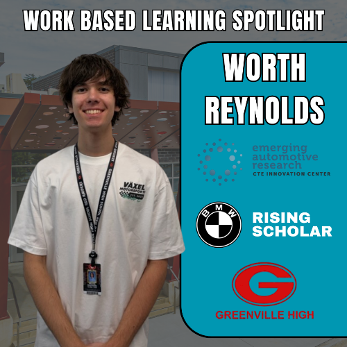 Worth Reynolds Work Based Learning BMW Greenville High School
