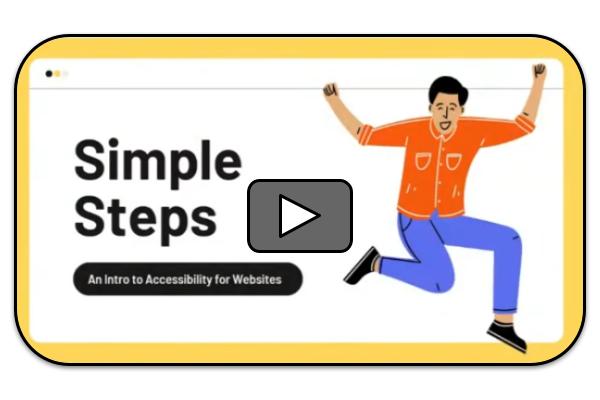 Simple Steps: An Intro to Accessibility for Websites