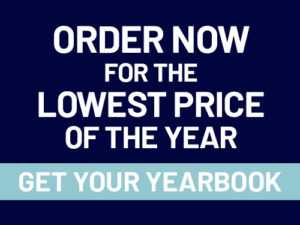 Order now for the lowest price of the year.  Get your yearbook.