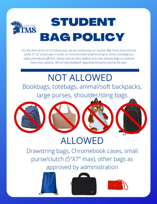 image of backpacks that are allowed and that are not allowed. Basically only small purses, chromebook carrying cases and  string backpacks are allowed and not  backpacks or animal backpacks