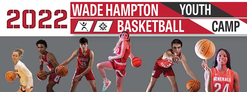 2022 Wade Hampton Youth Basketball Camp. Images of student athletes in basketball poses.